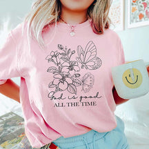 God Is Good All The Time Sweatshirt