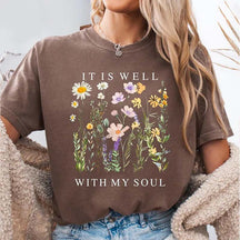 Comfort Colors It is Well Within My Soul Floral Religious Women T-Shirt