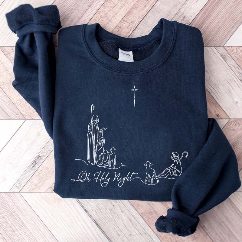 Oh Holy Night Faith Based Sweatshirt