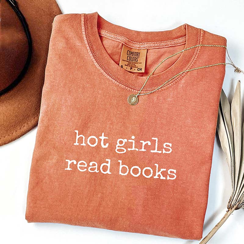 Hot Girls Read Books T-Shirt