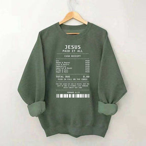 Jesus Paid It All Worship Sweatshirt