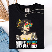 More Pride Less Prejudice T-Shirt