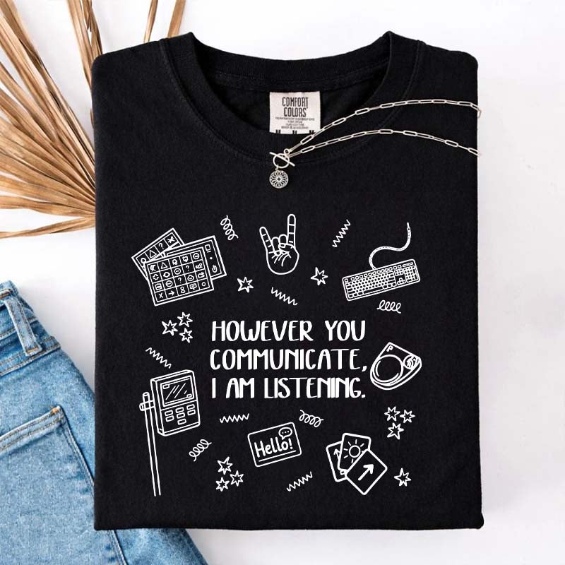 Everyone Communication Speechie AAC Bcba Aba T-Shirt