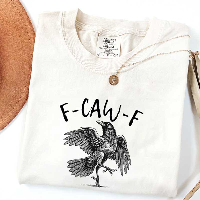 Funny Crow F-Caw-F Raven T-Shirt