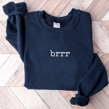 Minimalist Winter brrr Sweatshirt