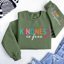 Cute Kindness is Free Sprinkle It Everywhere Sweatshirt