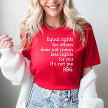 Equal Rights RBG Sayings T-Shirt