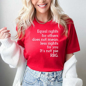 Equal Rights RBG Sayings T-Shirt