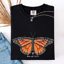 There Was Jesus Religious Butterfly T-Shirt
