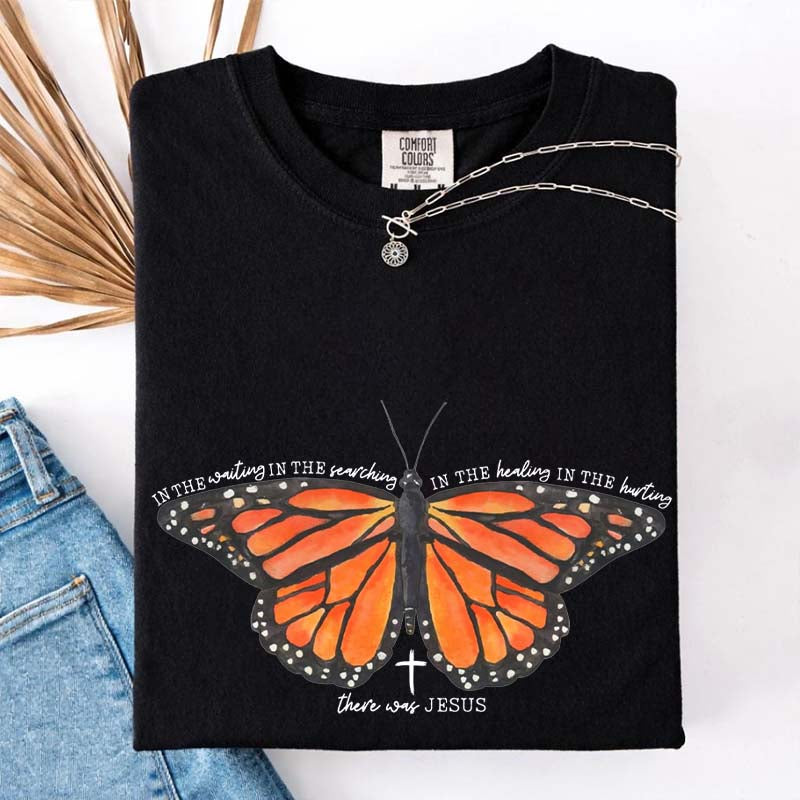 There Was Jesus Religious Butterfly T-Shirt