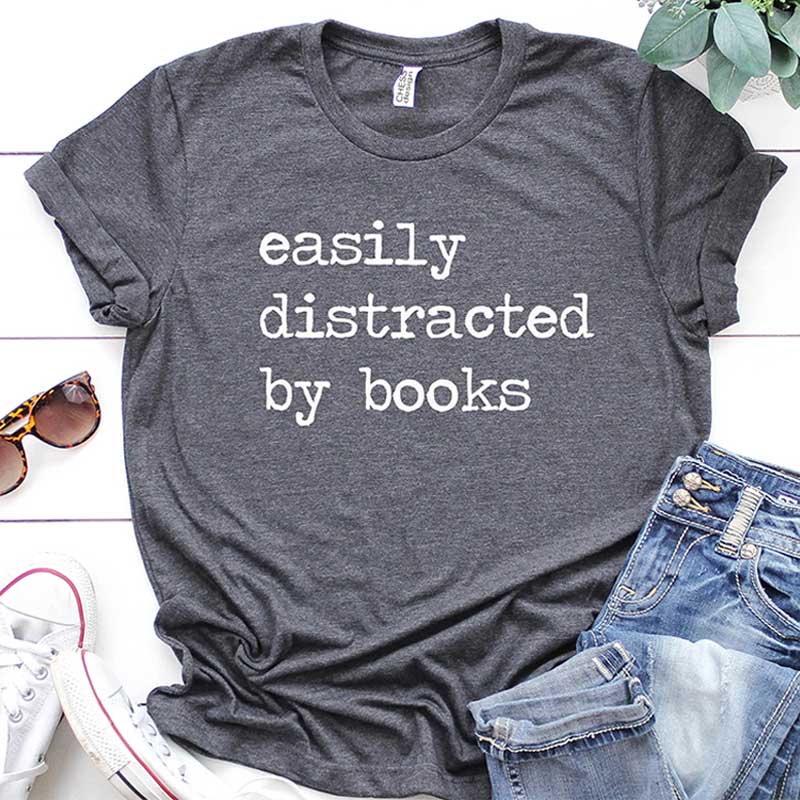 Easily Distracted By Books T-Shirt