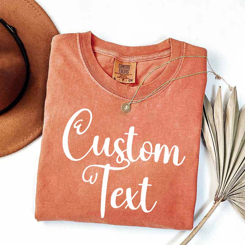 Custom Text T-Shirt