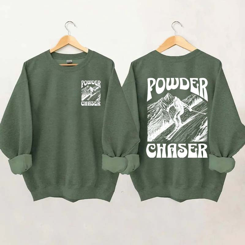 Powder Chaser Funny Skiing Sweatshirt