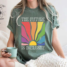 The Future Is Inclusive Equality T-Shirt