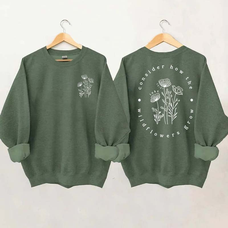 Cute Wildflower Religous Luke 12:27 Bible Verse Sweatshirt