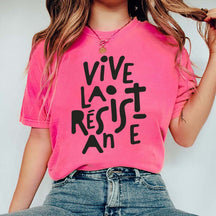 Vive La Résistance Feminist T-Shirt