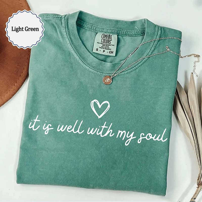 It Is Well With My Soul Minimalist Religious T-Shirt