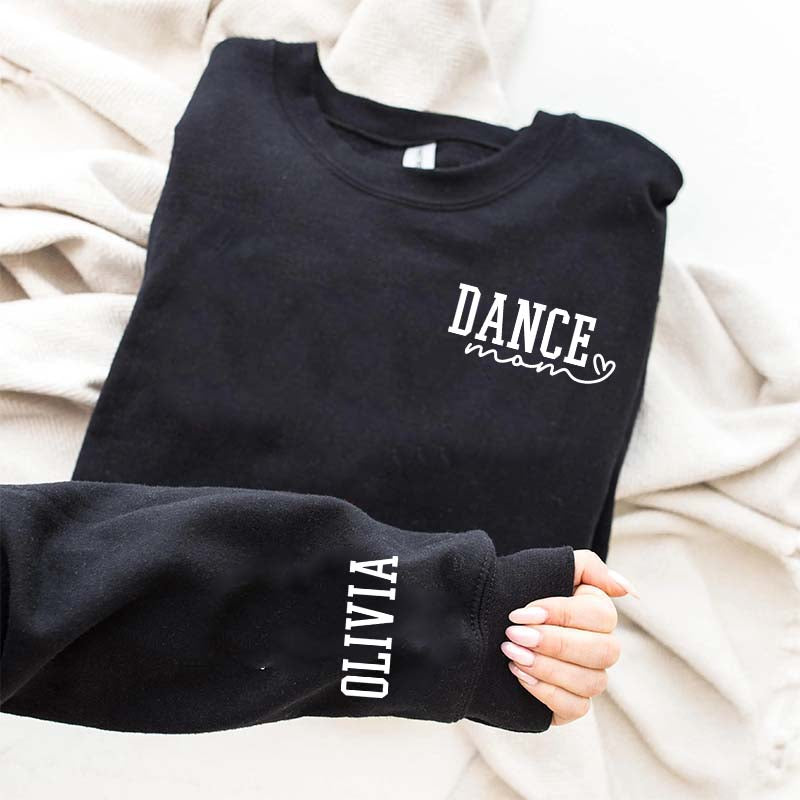 Custom Dance Mom Ballet Sweatshirt