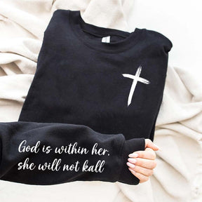 God Is Within Her Sweatshirt
