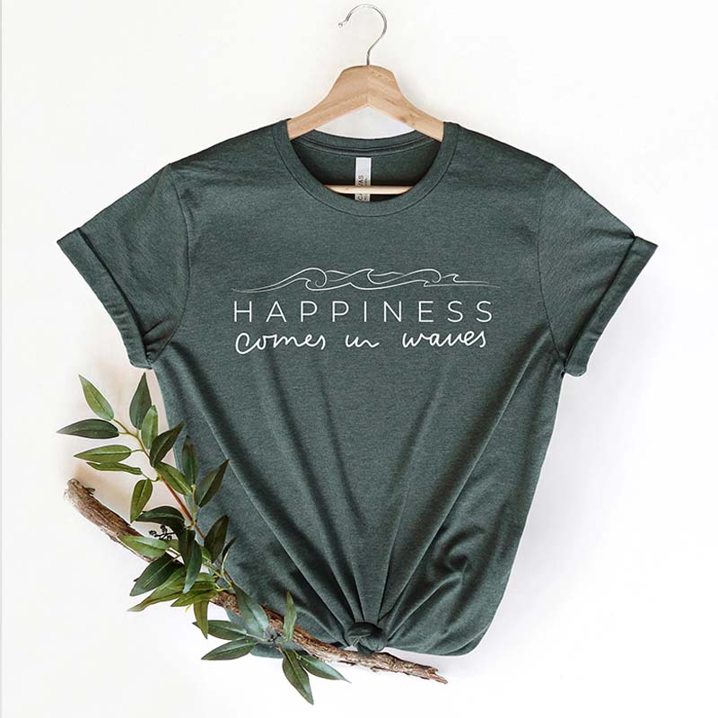 Happiness Comes In Waves T-Shirt