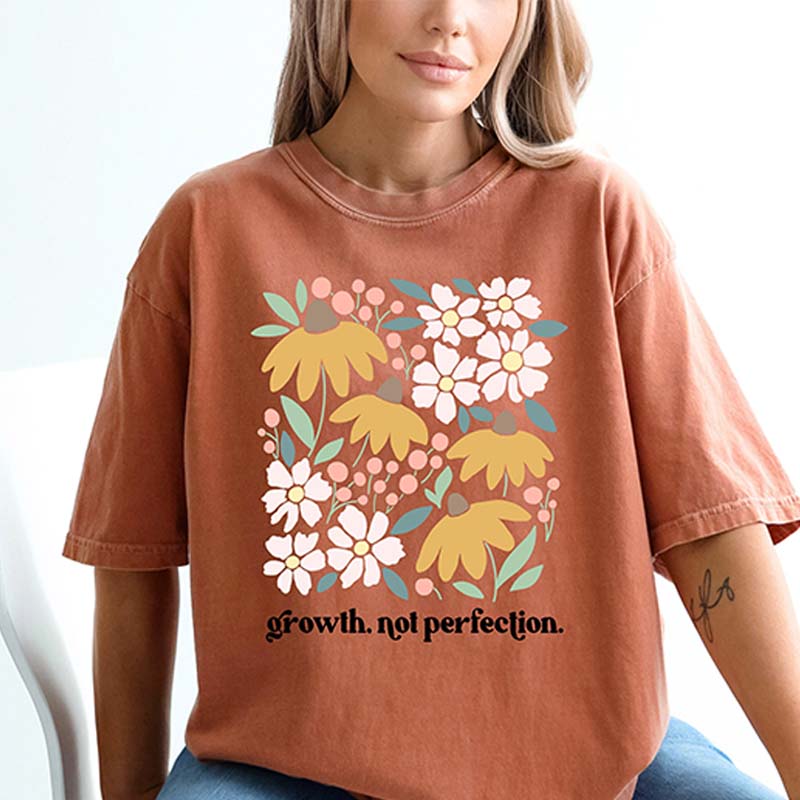 Growth Not Perfection Positive Affirmation T-Shirt