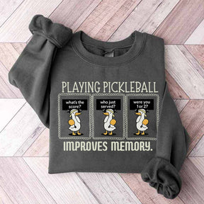 Cute Playing Pickleball Improves Memory Sweatshirt