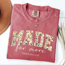 Make For More Cute Bible Verse T-Shirt