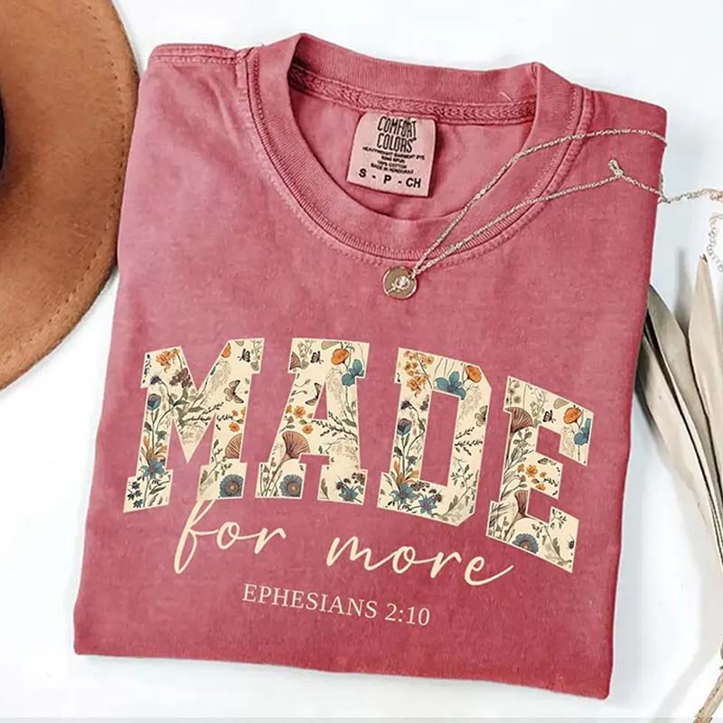 Make For More Cute Bible Verse T-Shirt