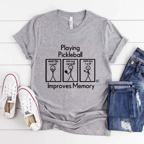 Minimalist Playing Pickleball Improves Memory T-Shirt