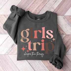 Girls Trip Cheaper Than Therapy Sweatshirt