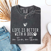 Minimalist Life Is Better With A Dog T-Shirt