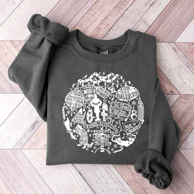 Christmas Elf Movie Quote Sweatshirt