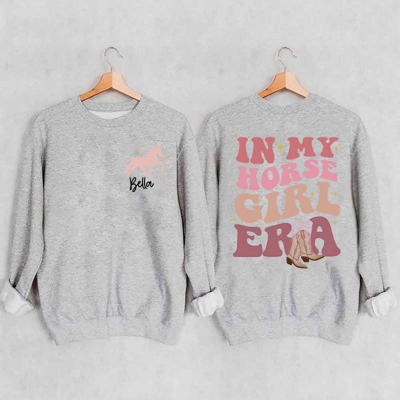 Custom In My Horse Girl Era Sweatshirt