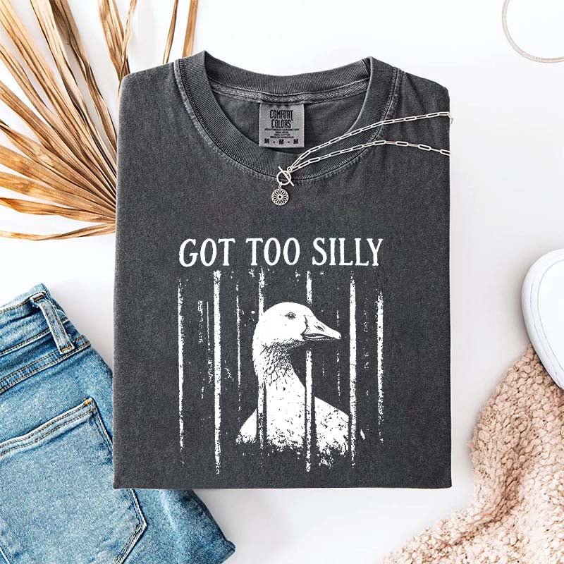Got Too Silly Chaotic Energy T-Shirt