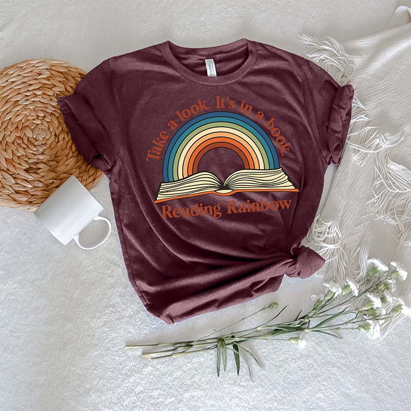 Take a Look it's in a Book Rainbow T-Shirt
