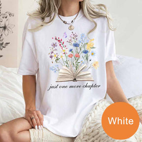 Just One More Chapter Comfort Colors Flowers T-Shirt