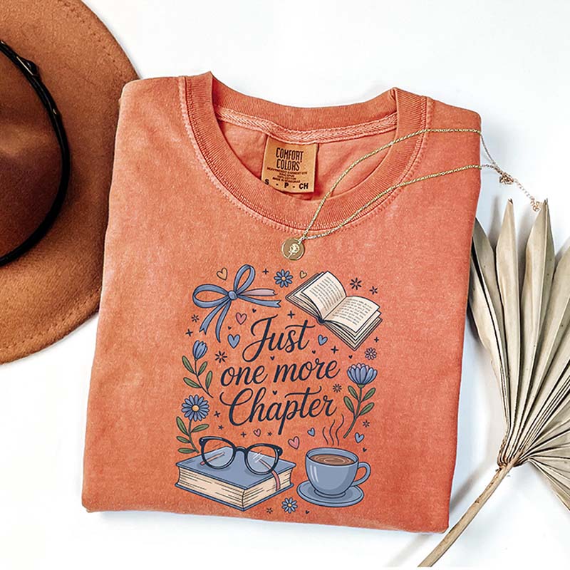 Just One More Chapter Book And Coffee T-Shirt
