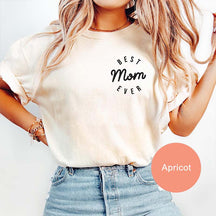Best Mom Ever T-Shirt