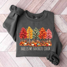 Fall Is My Favorite Color Autumn Trees Sweatshirt