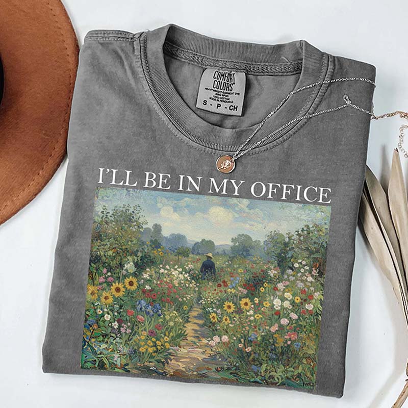 I'll Be In My Offic Plant Lover T-Shirt