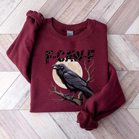 Black Bird Meme Sarcastic F-Caw-F Sweatshirt