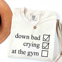 Crying at the Gym Down Bad T-Shirt