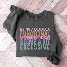Funny Adulting Gildan Sweatshirt