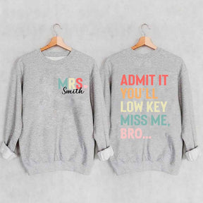 Personalized Funny Teacher Day Sweatshirt