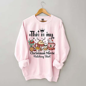 This Is My Christmas Movie Sweatshirt