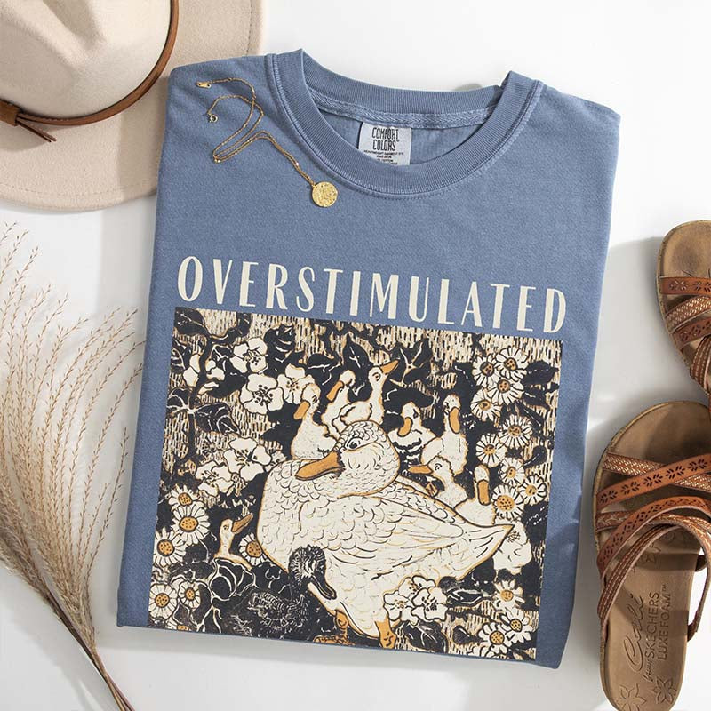 Overstimulated Mama Duck T-Shirt