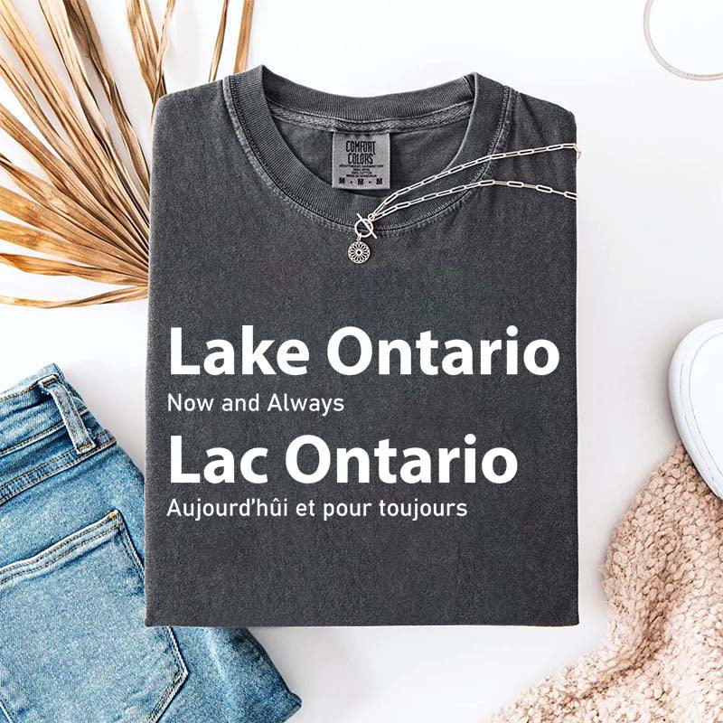 Custom Lake Ontario Now and Always T-Shirt