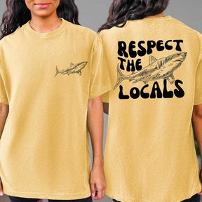 Comfort Colors Respect The Locals Shark T-Shirt