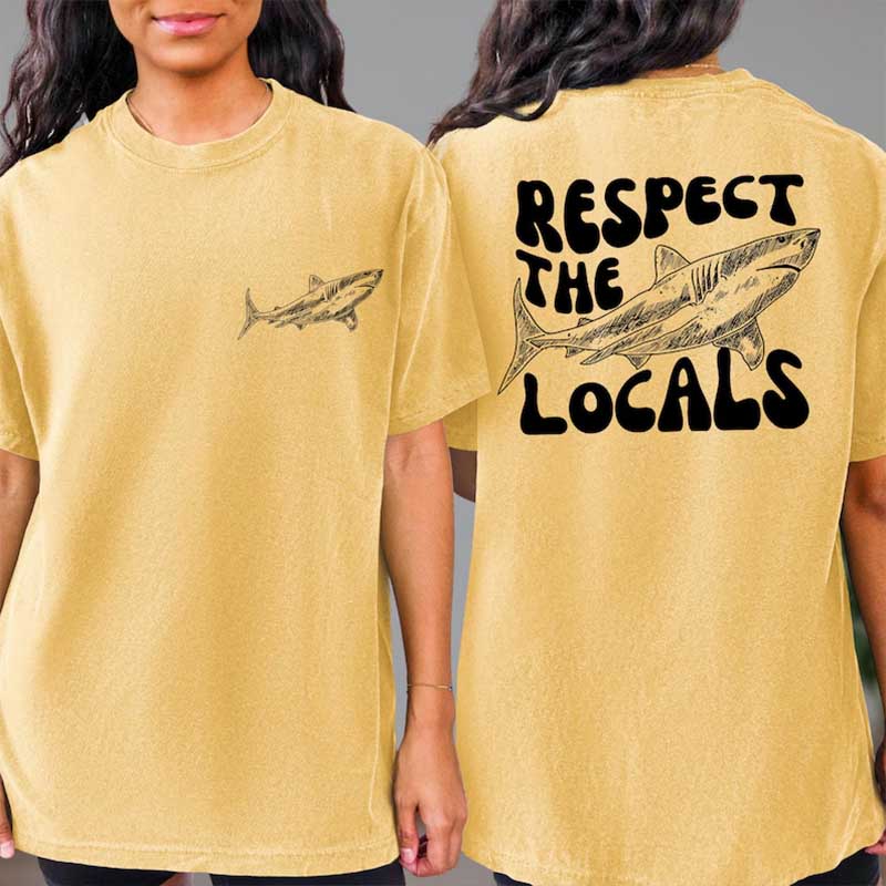 Comfort Colors Respect The Locals Shark T-Shirt