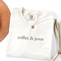 Comfort Colors Coffee & Jesus T-Shirt